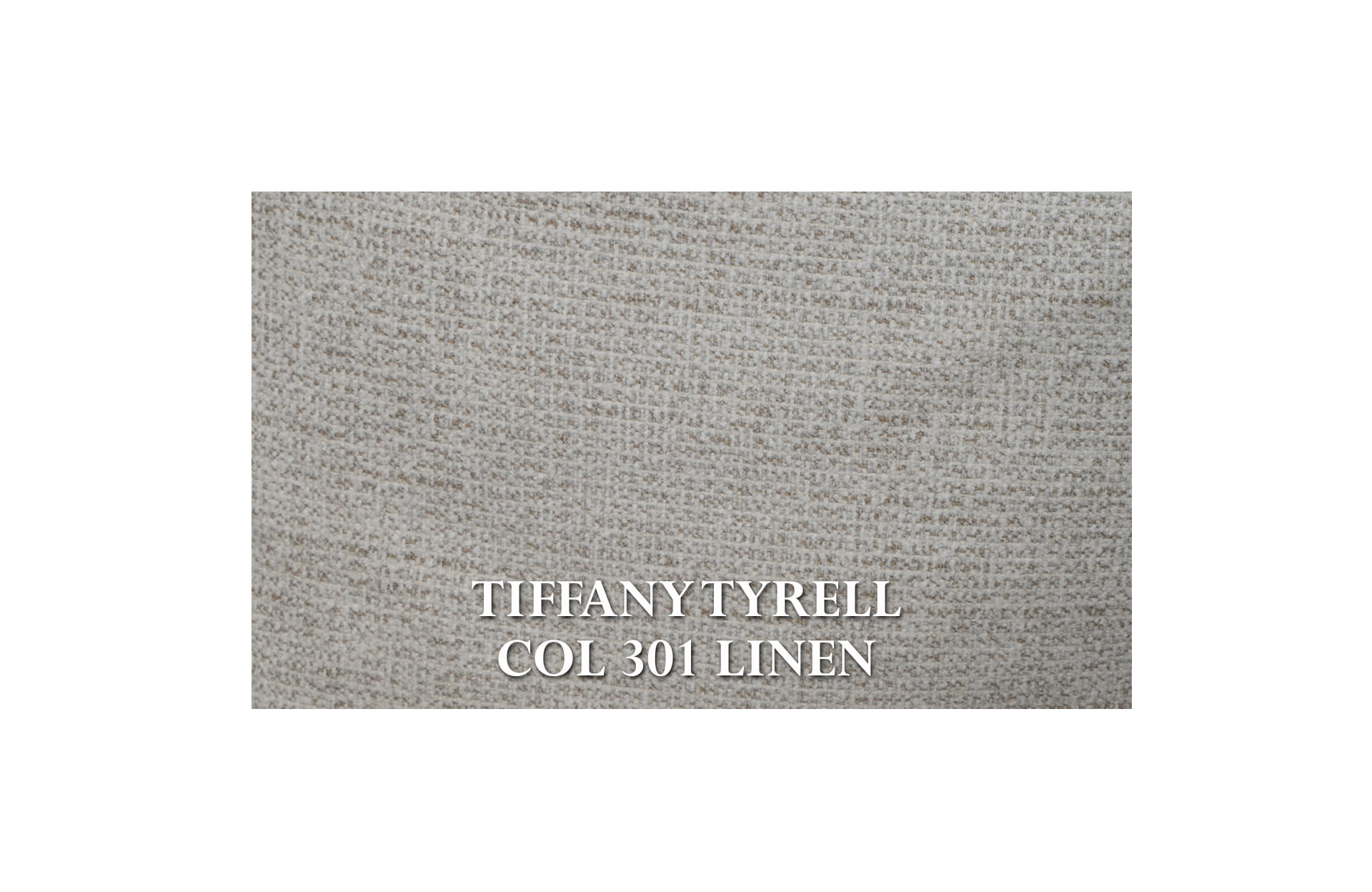 Home Decor Byron Sofa TT 301 Linen Fabric View TIFFANY TYRELL COL 301 LINEN